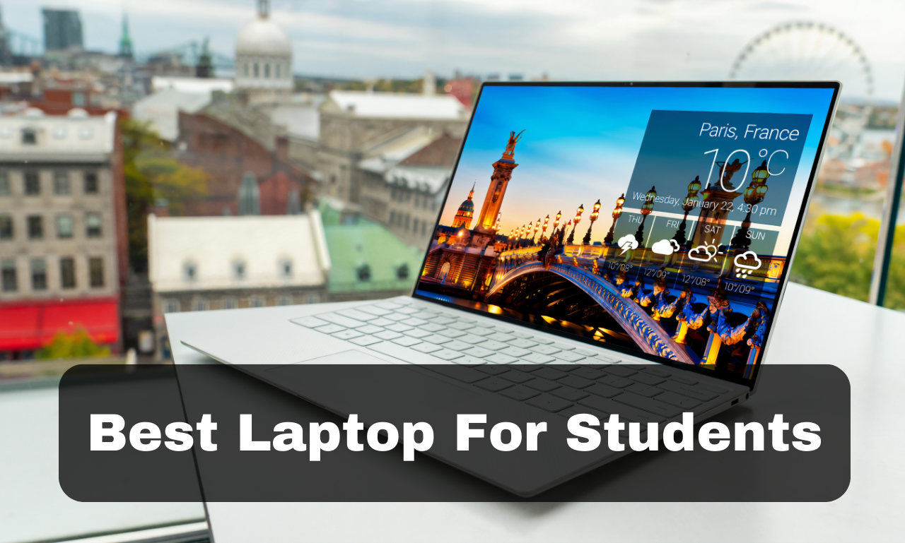 Best Laptop For Students